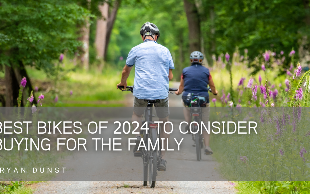 Best Bikes of 2024 to Consider Buying for the Family