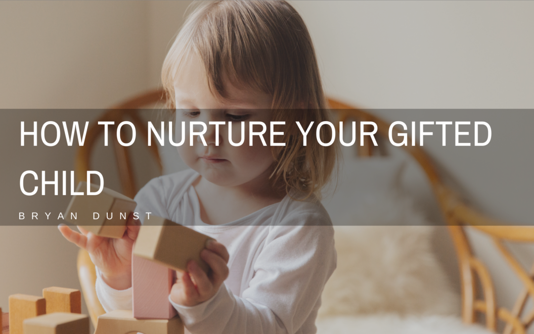 How to Nurture your Gifted Child