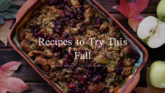 Recipes To Try This Fall